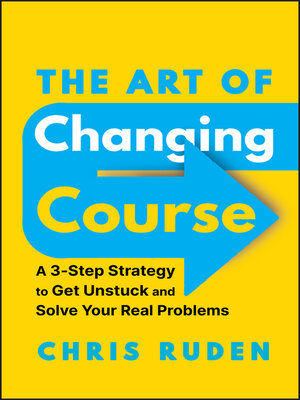 cover image of The Art of Changing Course